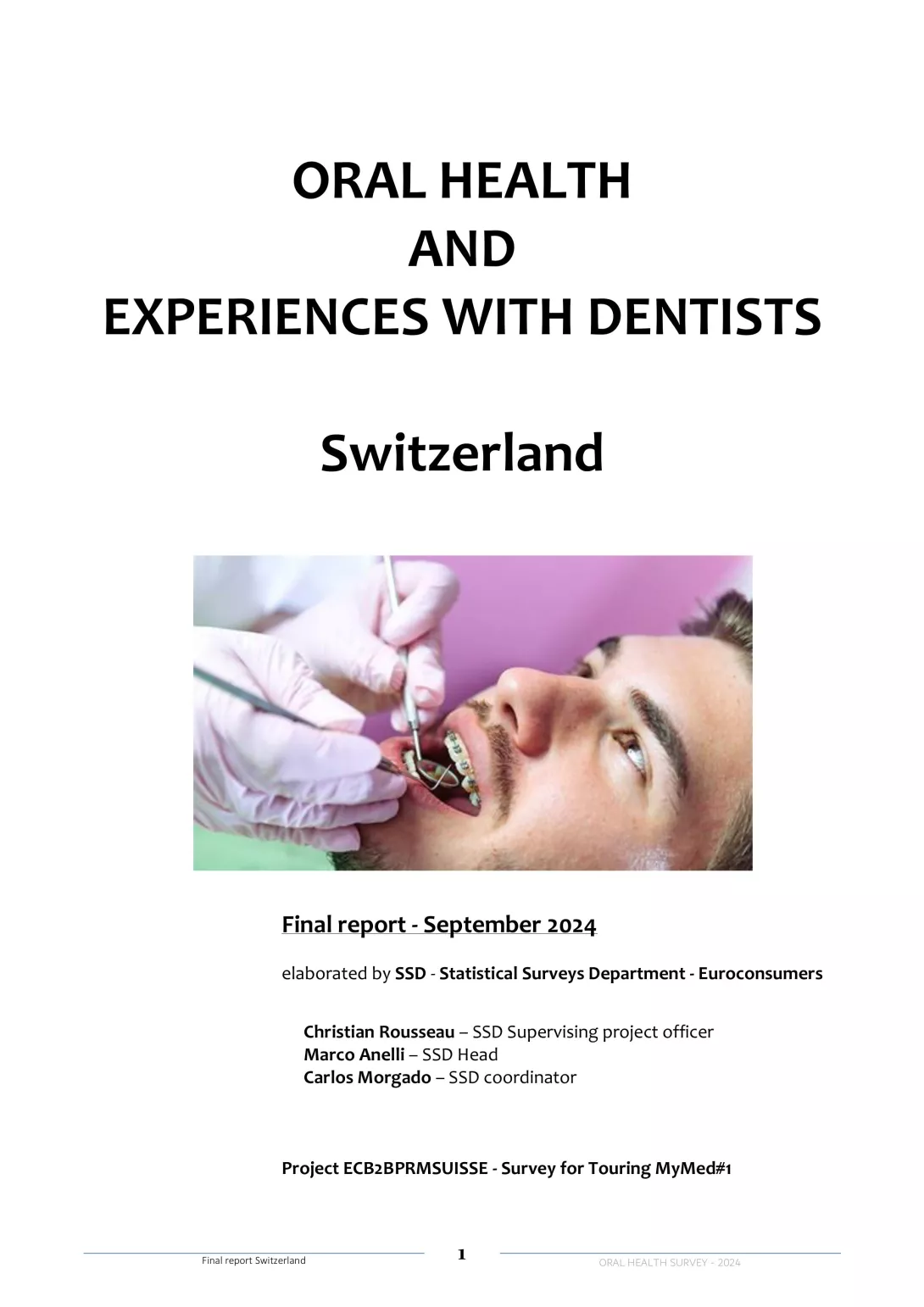 Oral health and experiences with Dentists, Page 1